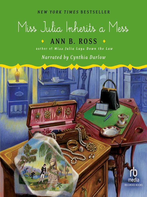 Title details for Miss Julia Inherits a Mess by Ann B. Ross - Available